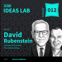 IL12: How to Invest ft. David Rubenstein