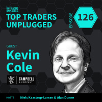 TTU126: Trend Following + Something ft. Kevin Cole, CEO  CIO at Campbell  Co.