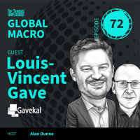 GM72: Chinas Market Rebound: From Chaos to Opportunity ft. Louis-Vincent Gave