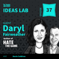 IL37: Hate the Game? How to Navigate Lifes Economic Challenges ft. Daryl Fairweather