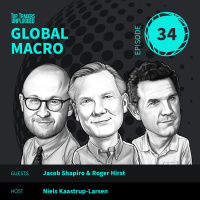 GM34: When Geopolitics meets Global Macro ft. Jacob Shapiro  Roger Hirst