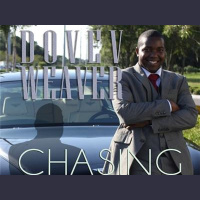 SPECIAL GUEST: DOVEV WEAVER CHASING YOUR DREAMS