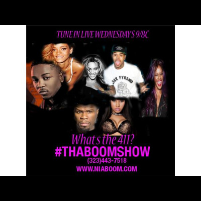 tha Boom Show Hosted By Dj Nia Boom