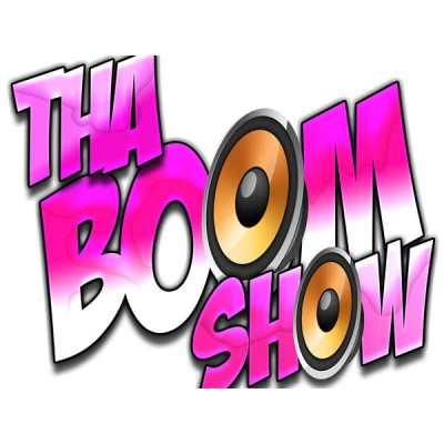 tha Boom Show Hosted By Dj Nia Boom