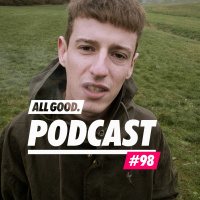 ALL GOOD PODCAST #98: Shelter Boy