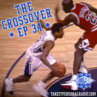 Take It Personal (Ep 34: The Crossover)