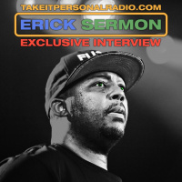Take It Personal (Erick Sermon Interview)