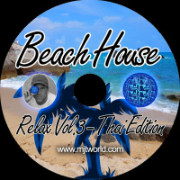 Beach House Relax Vol.3 - THAI Edition MJT