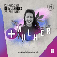 Vocação, um chamado, uma jornada [Congresso de Mulheres 2019]