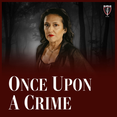 Once Upon A Crime | True Crime