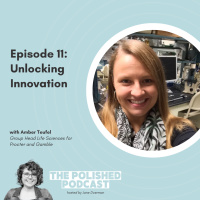 Ep 11: Unlocking Innovation with Dr. Amber Teufel