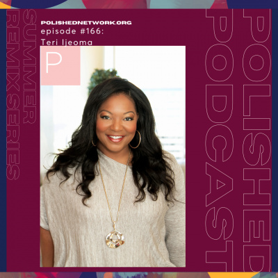 Polished Podcast: Refining The Details Of Life