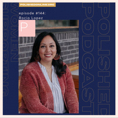 Polished Podcast: Refining The Details Of Life