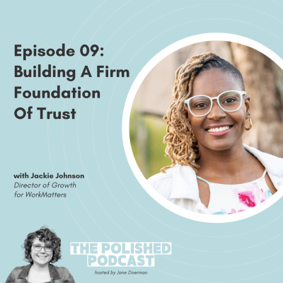 Polished Podcast: Refining The Details Of Life