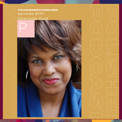 Polished Podcast: Refining The Details Of Life