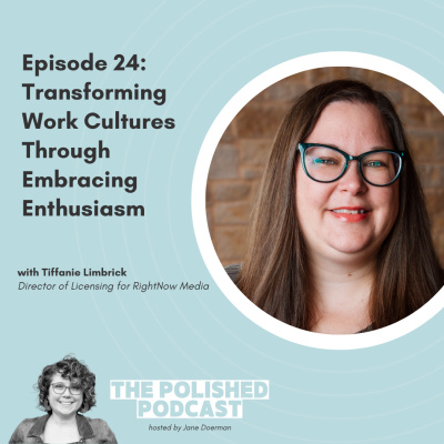 Polished Podcast: Refining The Details Of Life
