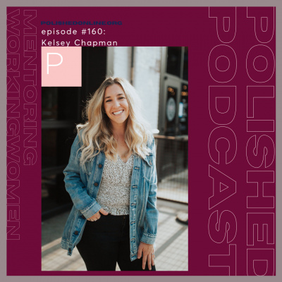 Polished Podcast: Refining The Details Of Life