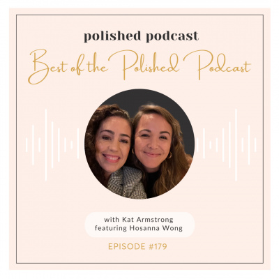 Polished Podcast: Refining The Details Of Life