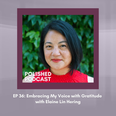 Polished Podcast: Refining The Details Of Life