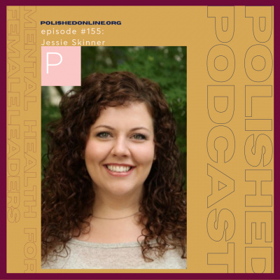 Polished Podcast: Refining The Details Of Life