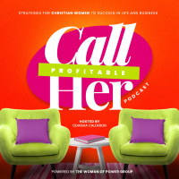 Introducing: Call Her Profitable Podcast
