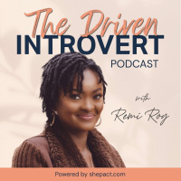 Introducing: The Driven Introvert Podcast