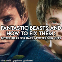 Better Ideas for Harry Potter Spin-Offs | The Cult Popture Podcast