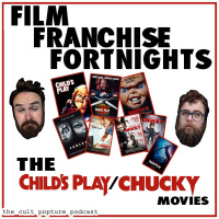 The Childs Play/Chucky Movies | Film Franchise Fortnights