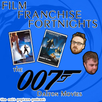 The James Bond/007 Series (Dalton) | Film Franchise Fortnights