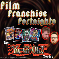 The Yu-Gi-Oh! Movies | Film Franchise Fortnights