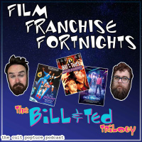 The Bill amp Ted Trilogy | Film Franchise Fortnights