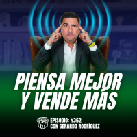  Vendes Menos porque no Piensas (la Verdad Incómoda que Nadie te Dice) EP-362