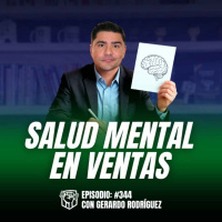 Salud Mental para Vendedores (Ep-344)