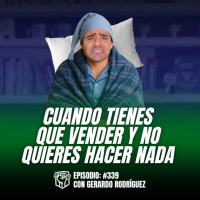 Cómo Vender Cuando te Sientes Mal (Ep-339)