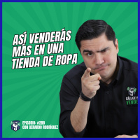 Cómo Vender más en tu Tienda de Ropa (Ep-288)