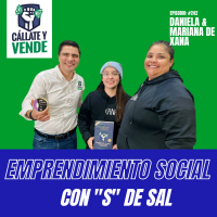 El Emprendimiento Social con S de Sal (Ft. Daniela y Mariana de XANA)
