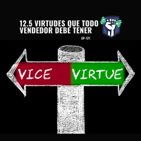 12.5 Virtudes que Todo Vendedor Debe Tener