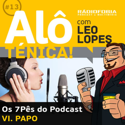 Alô Ténica! - Com Leo Lopes