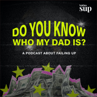 Do You Know Who My Dad Is? Episode 3: The Bush Family