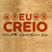 Em Jesus, O Cristo [Eu Creio #2]