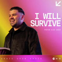 I Will Survive | Grace Upon Grace Series