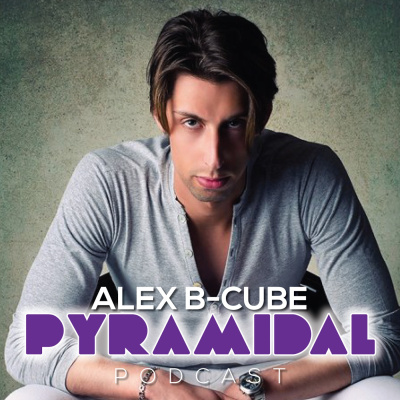 Alex B-cube -pyramidal Podcast