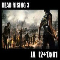  [JA 3x01] Dead Rising 3 - Gone Home