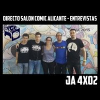  [JA 4x02] Directo Salon Comic Alicante - Entrevistas