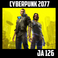  [JA 126] Cyberpunk 2077 
