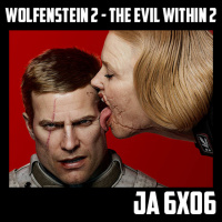  [JA 6×06] Wolfenstein 2 – The Evil Within 2 