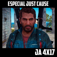  [JA 4x17] Especial Just Cause
