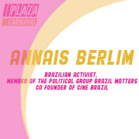 Plaza Carnaval (19-02-21) - New Season con Annaís Berlim, Brazilian activist