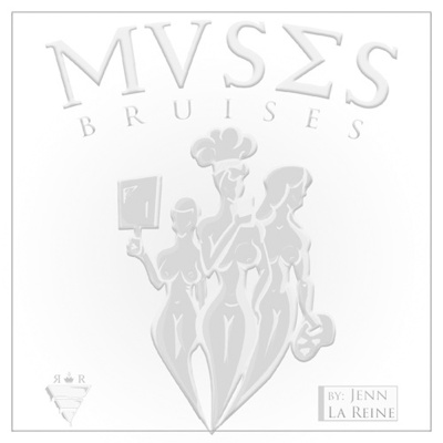 Muses + Bruises