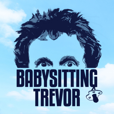 Babysitting Trevor With Carl Donnelly, Chris Martin And Trevor Crook